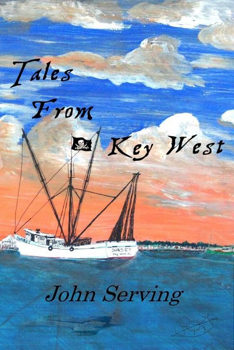 Tales From Key West(Kobo/電子書)