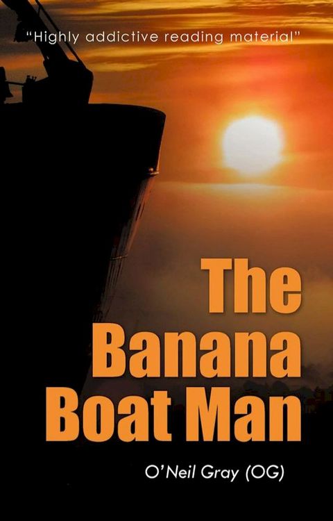 The Banana Boat Man(Kobo/電子書)