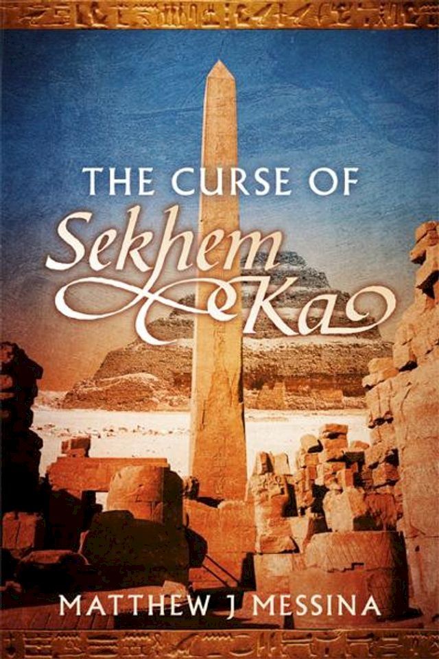  The Curse of Sekhem Ka(Kobo/電子書)