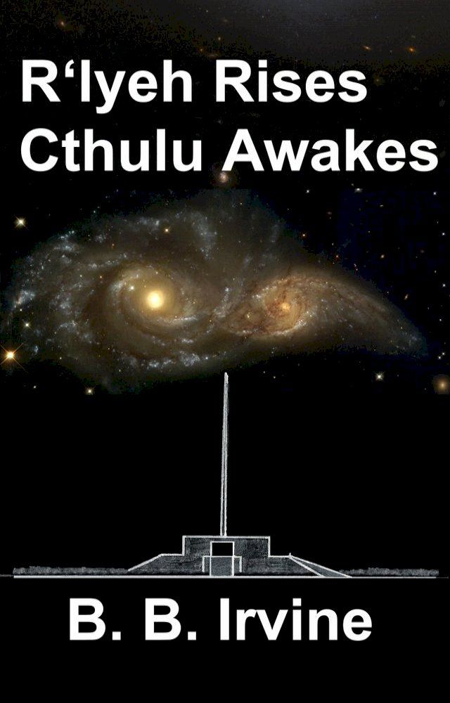  R'lyeh Rises: Cthulu Awakes(Kobo/電子書)