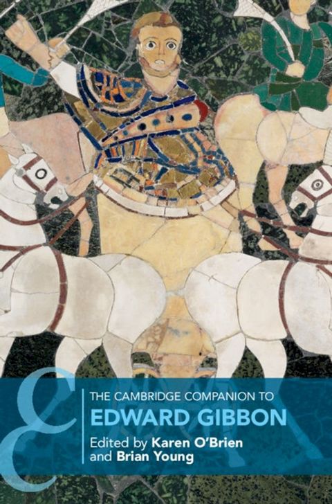 The Cambridge Companion to Edward Gibbon(Kobo/電子書)