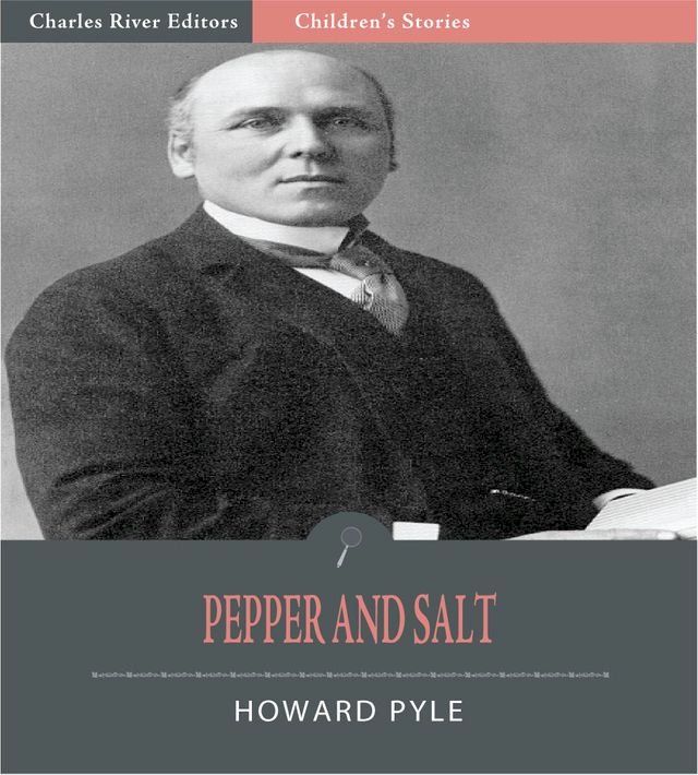  Pepper and Salt (Illustrated Edition)(Kobo/電子書)