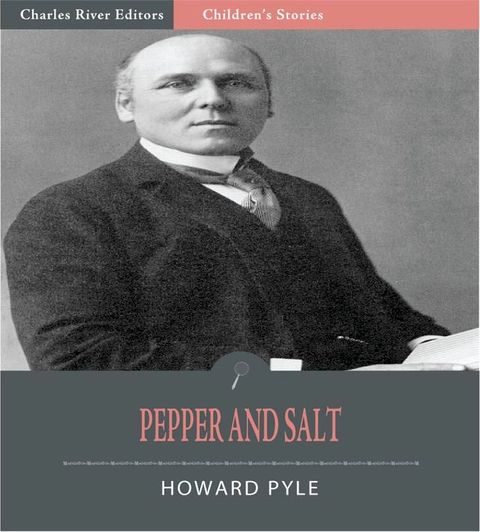 Pepper and Salt (Illustrated Edition)(Kobo/電子書)