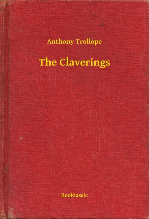 The Claverings(Kobo/電子書)