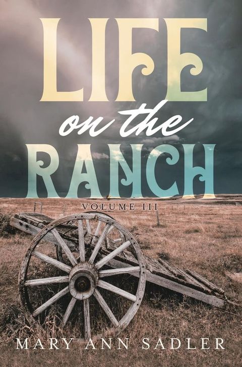 Life on the Ranch(Kobo/電子書)