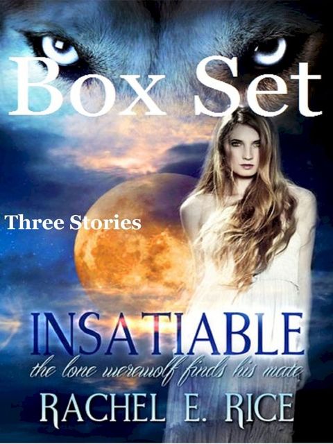 Insatiable Box Set(Kobo/電子書)