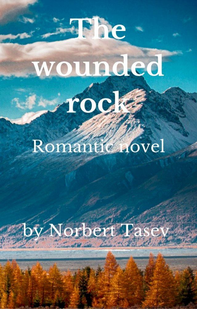  The Wounded Rock(Kobo/電子書)