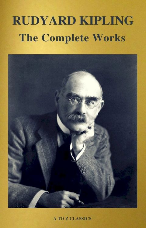 The Works of Rudyard Kipling (500+ works)(Kobo/電子書)