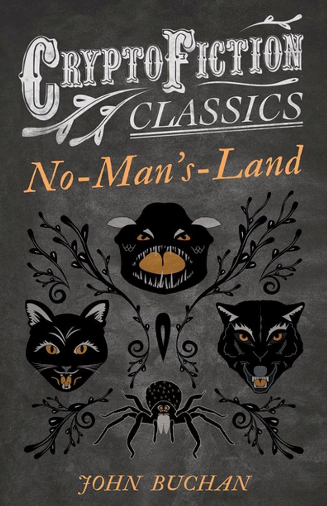  No-Man's-Land (Cryptofiction Classics - Weird Tales of Strange Creatures)(Kobo/電子書)