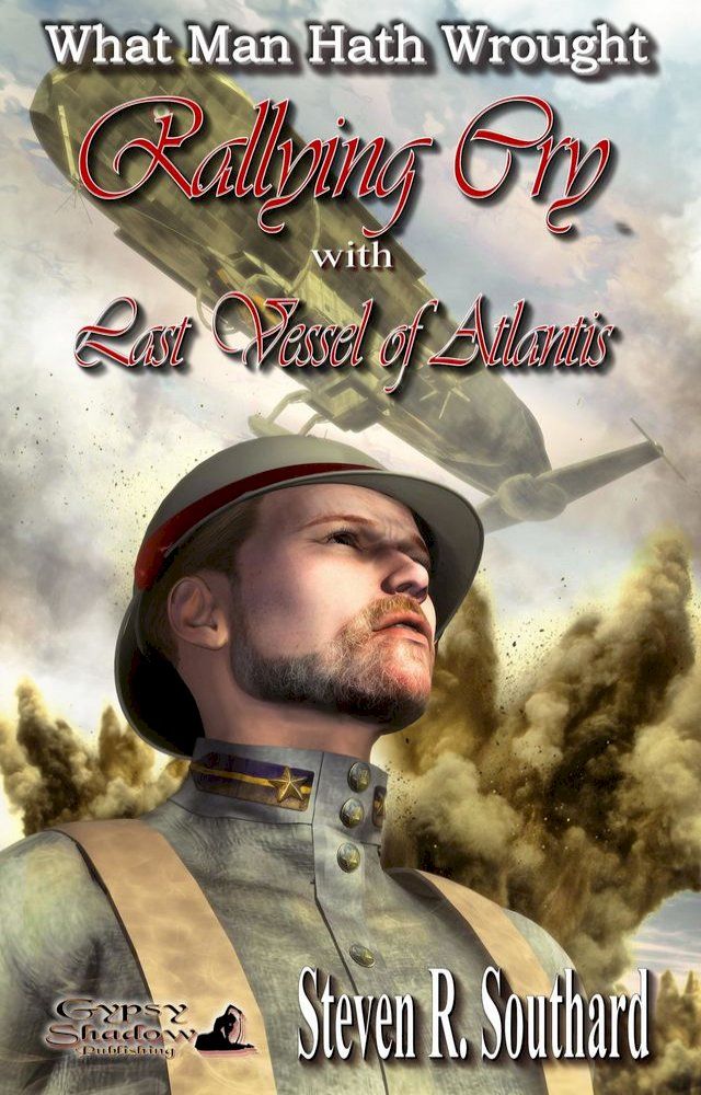  Rallying Cry with Last Vessel of Atlantis(Kobo/電子書)