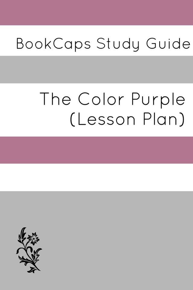  The Color Purple: Teacher Lesson Plans(Kobo/電子書)