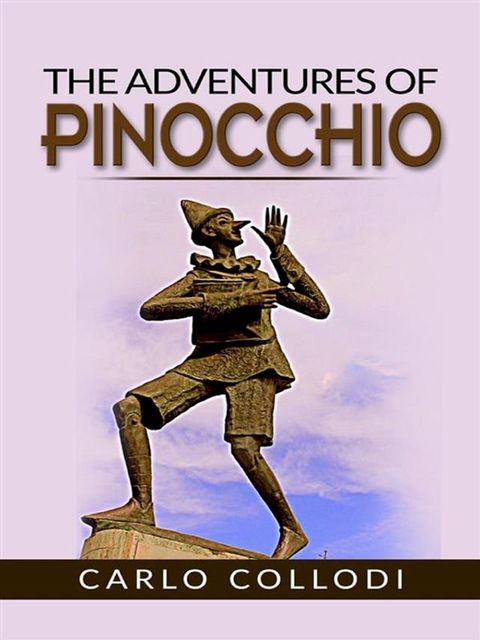 Adventures Of Pinocchio(Kobo/電子書)