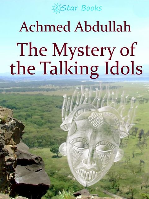 The Mystery of the Talking Idols(Kobo/電子書)