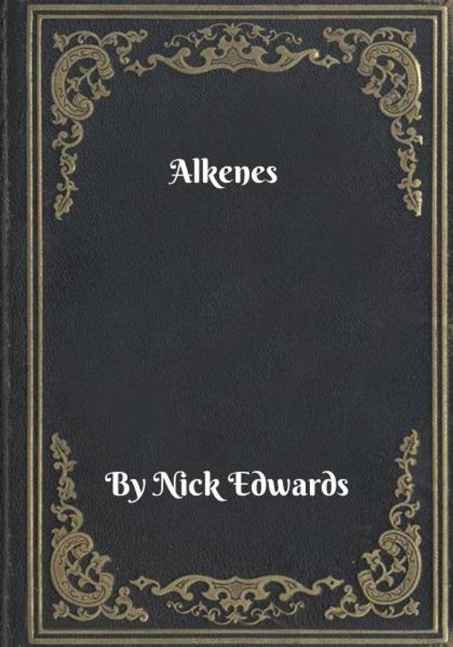  Alkenes(Kobo/電子書)