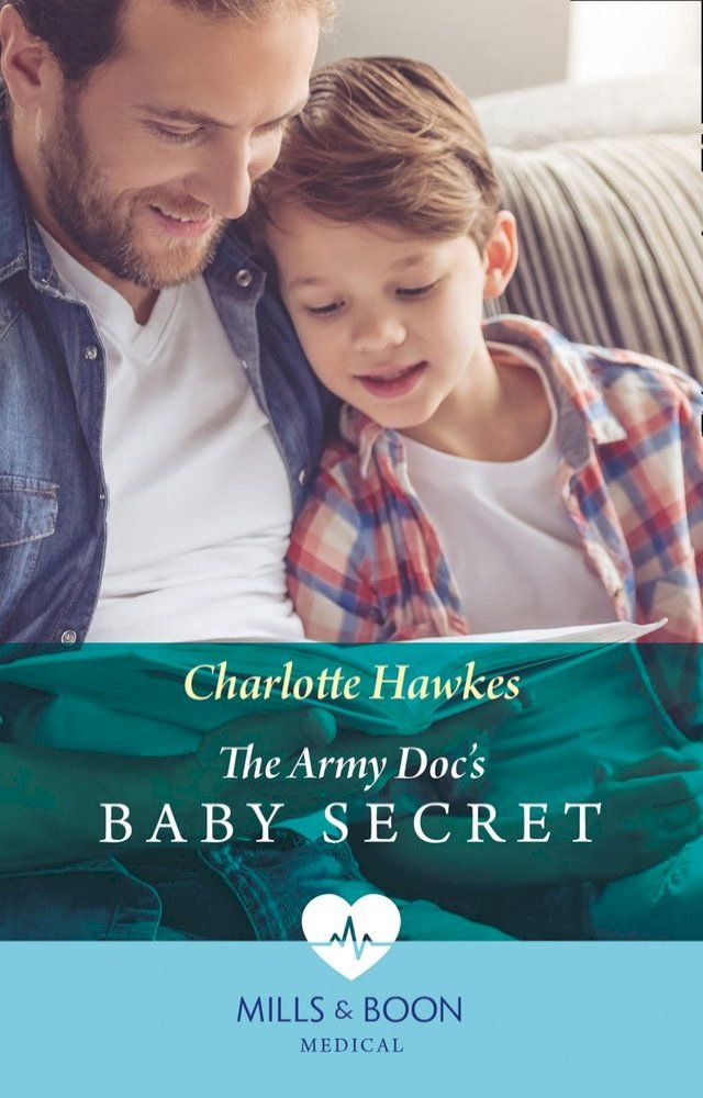  The Army Doc's Baby Secret (Mills & Boon Medical)(Kobo/電子書)