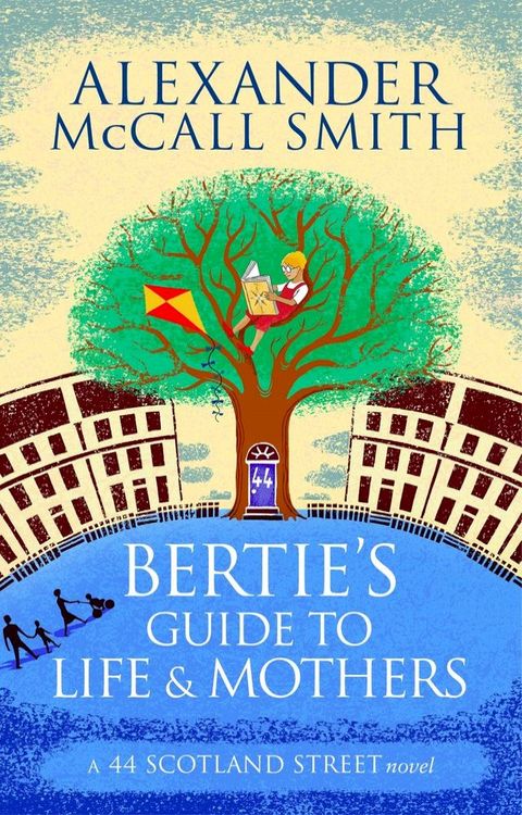 Bertie's Guide to Life and Mothers(Kobo/電子書)