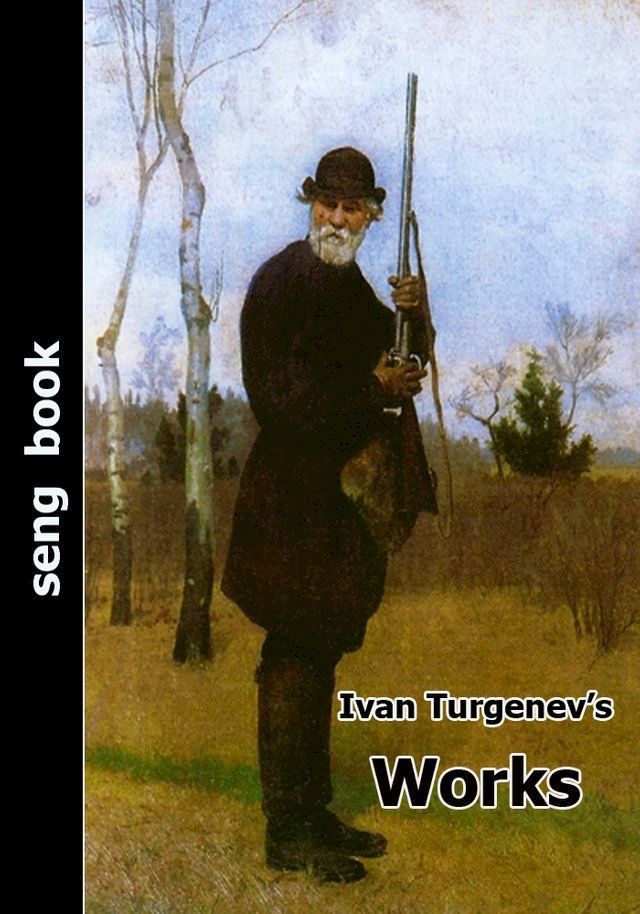  Ivan Turgenev’s Work(Kobo/電子書)