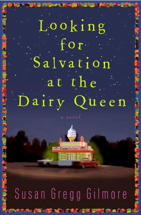 Looking for Salvation at the Dairy Queen(Kobo/電子書)