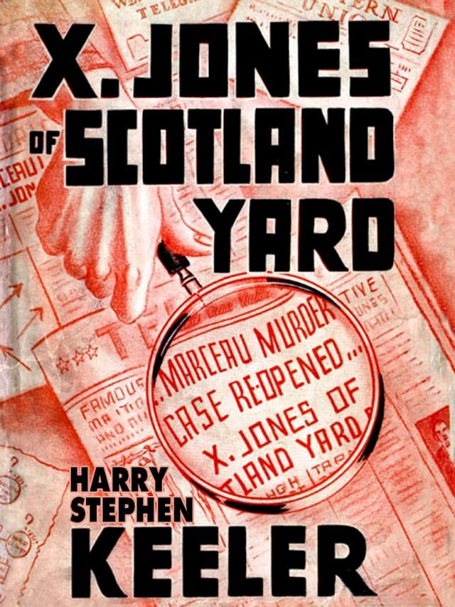  X. Jones—Of Scotland Yard(Kobo/電子書)