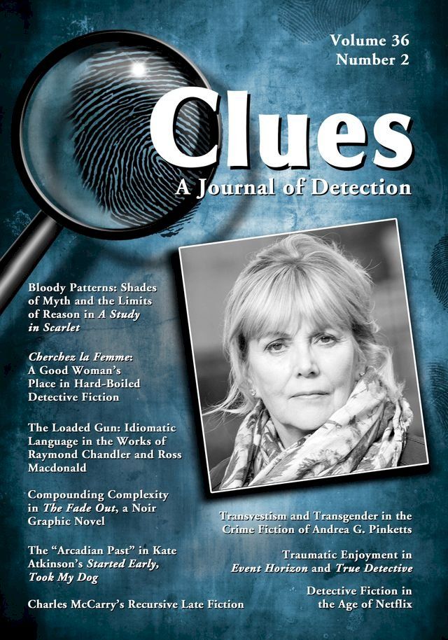  Clues: A Journal of Detection, Vol. 36, No. 2 (Fall 2018)(Kobo/電子書)