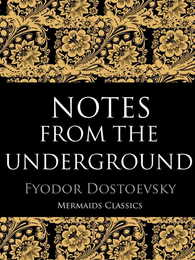  Notes From The Underground(Kobo/電子書)