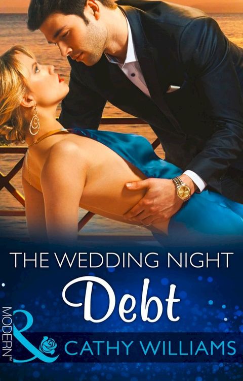 The Wedding Night Debt (Mills & Boon Modern)(Kobo/電子書)