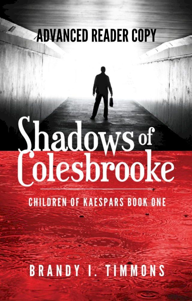  Shadows of Colesbrooke(Kobo/電子書)