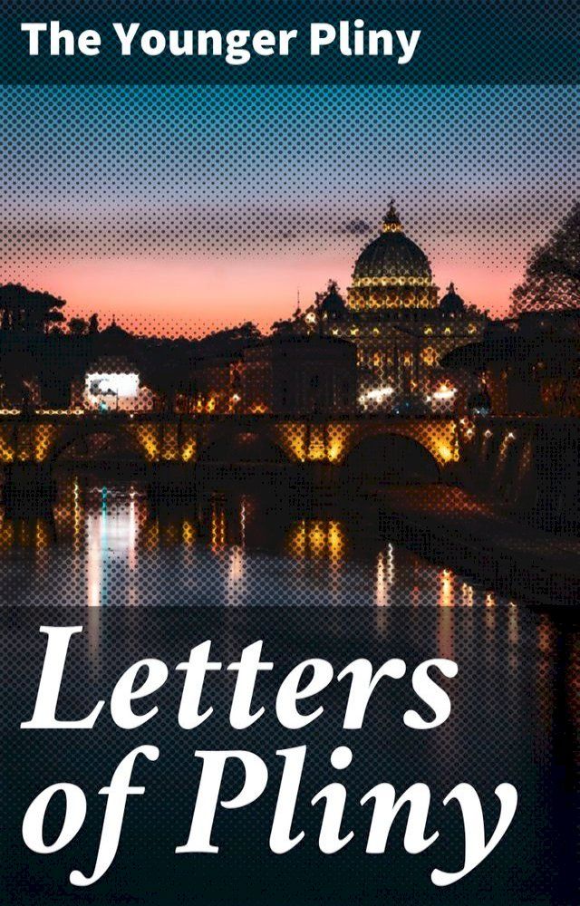  Letters of Pliny(Kobo/電子書)