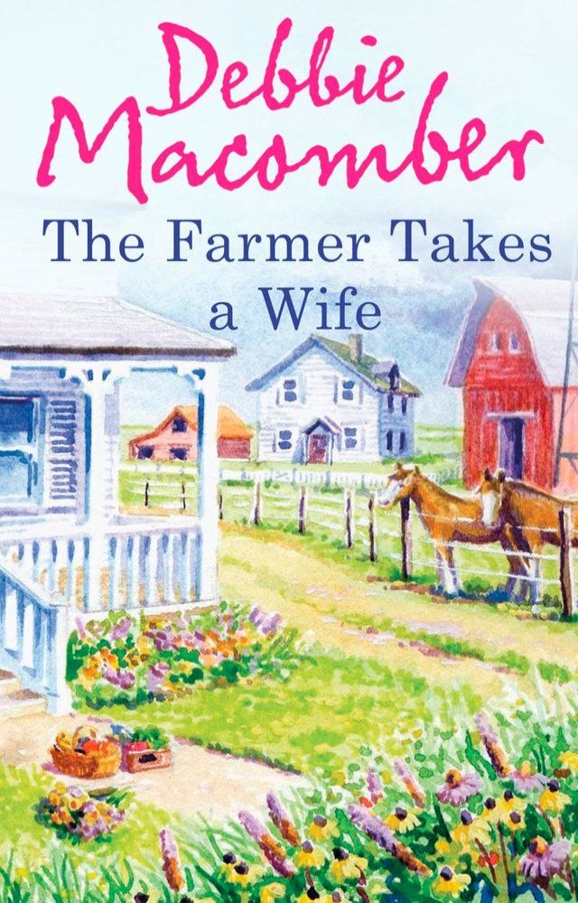  The Farmer Takes a Wife(Kobo/電子書)