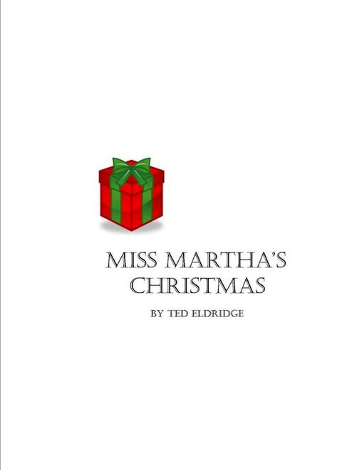 Miss Martha's Christmas(Kobo/電子書)