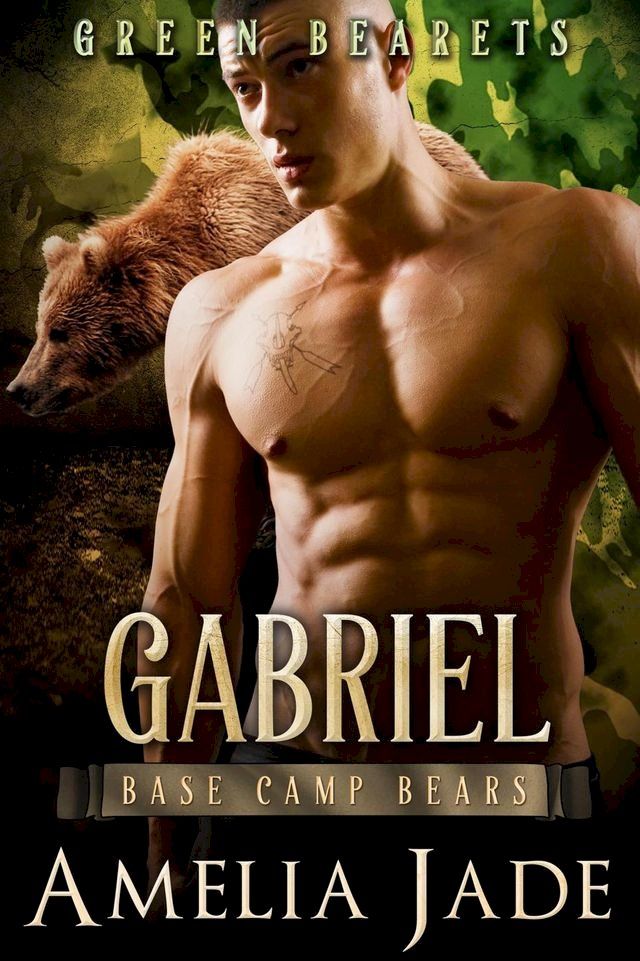  Green Bearets: Gabriel(Kobo/電子書)