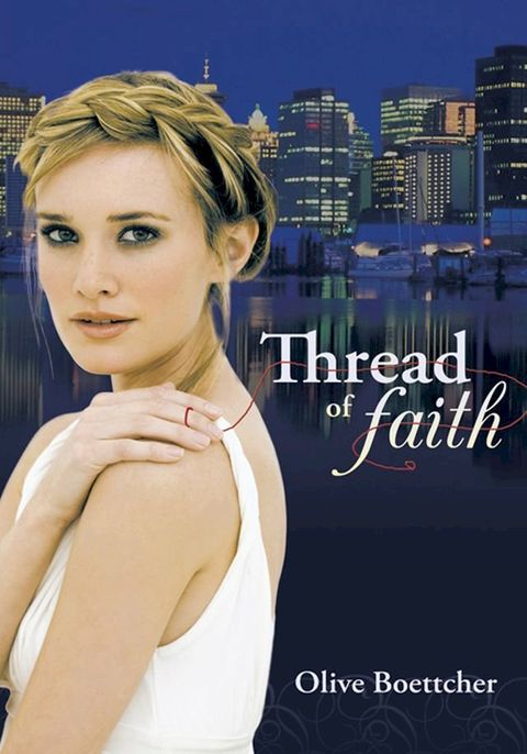 Thread of Faith(Kobo/電子書)