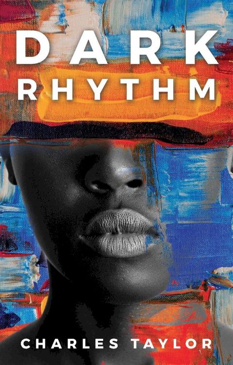 Dark Rhythm(Kobo/電子書)