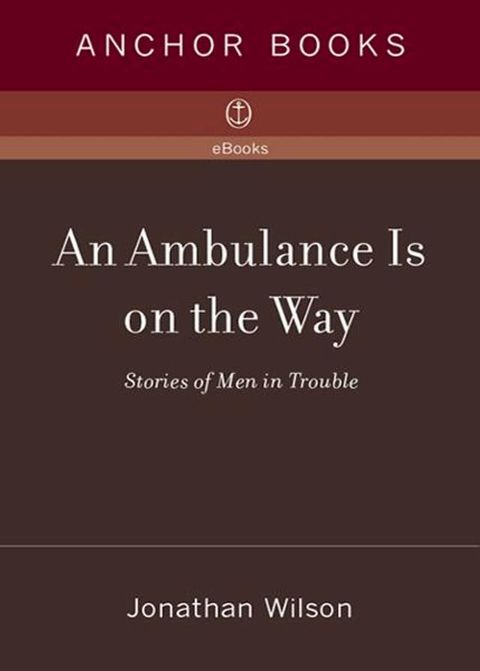 An Ambulance Is on the Way(Kobo/電子書)