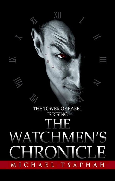 The Watchmen’S Chronicle(Kobo/電子書)