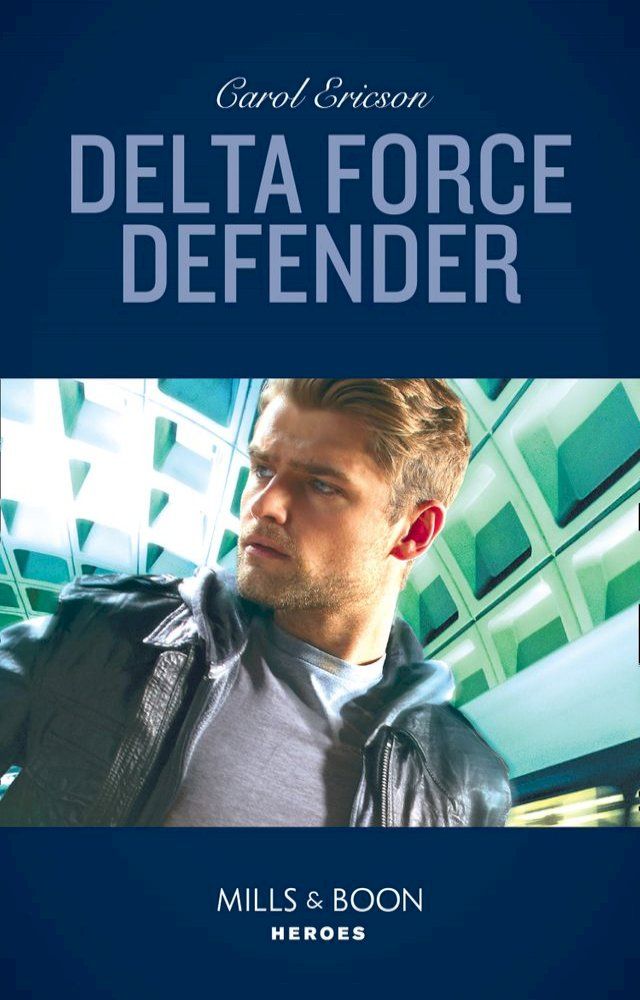  Delta Force Defender (Red, White and Built: Pumped Up, Book 1) (Mills & Boon Heroes)(Kobo/電子書)