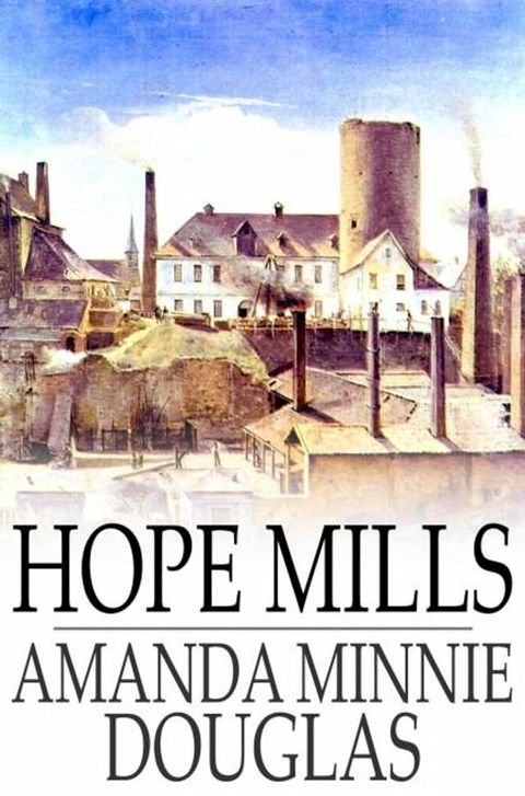 Hope Mills(Kobo/電子書)