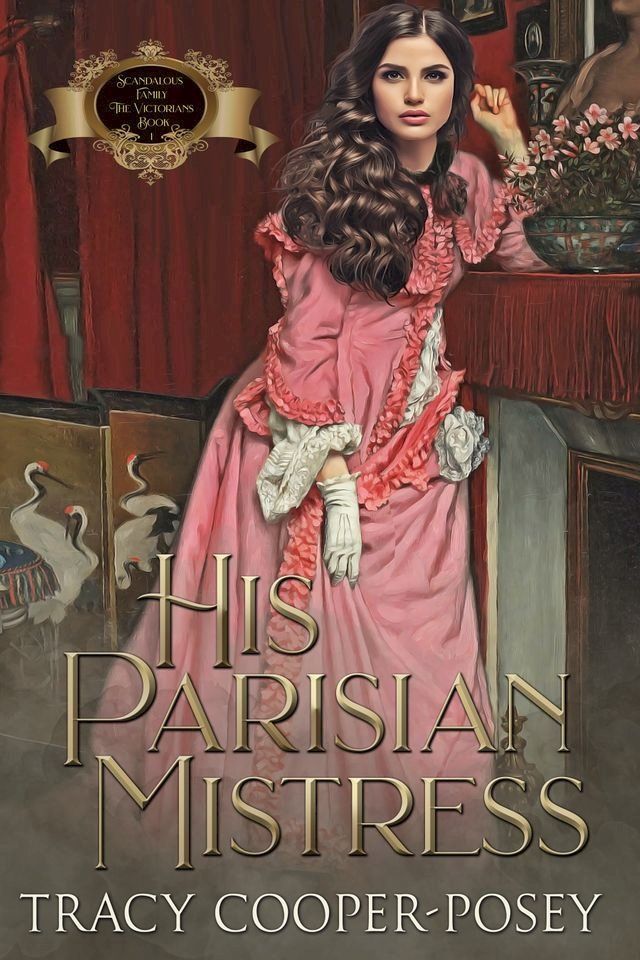  His Parisian Mistress(Kobo/電子書)