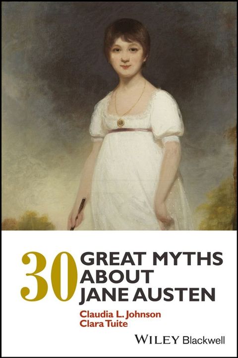 30 Great Myths about Jane Austen(Kobo/電子書)