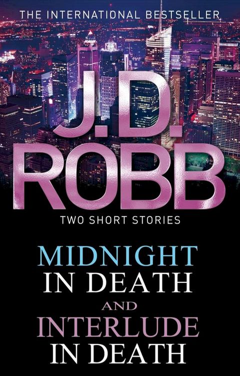 Midnight in Death/Interlude in Death(Kobo/電子書)