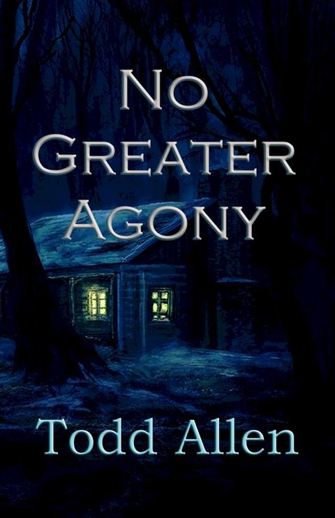 No Greater Agony(Kobo/電子書)