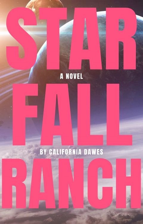 Starfall Ranch(Kobo/電子書)