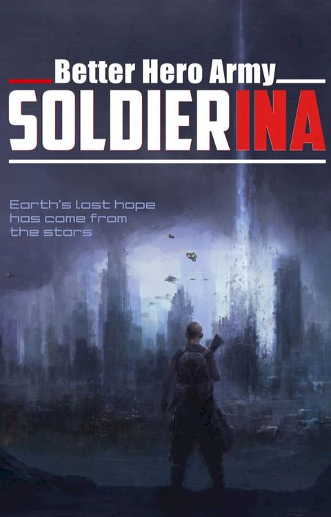 Soldierina(Kobo/電子書)