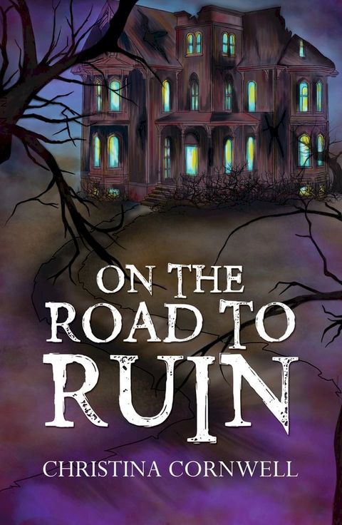 On The Road To Ruin(Kobo/電子書)