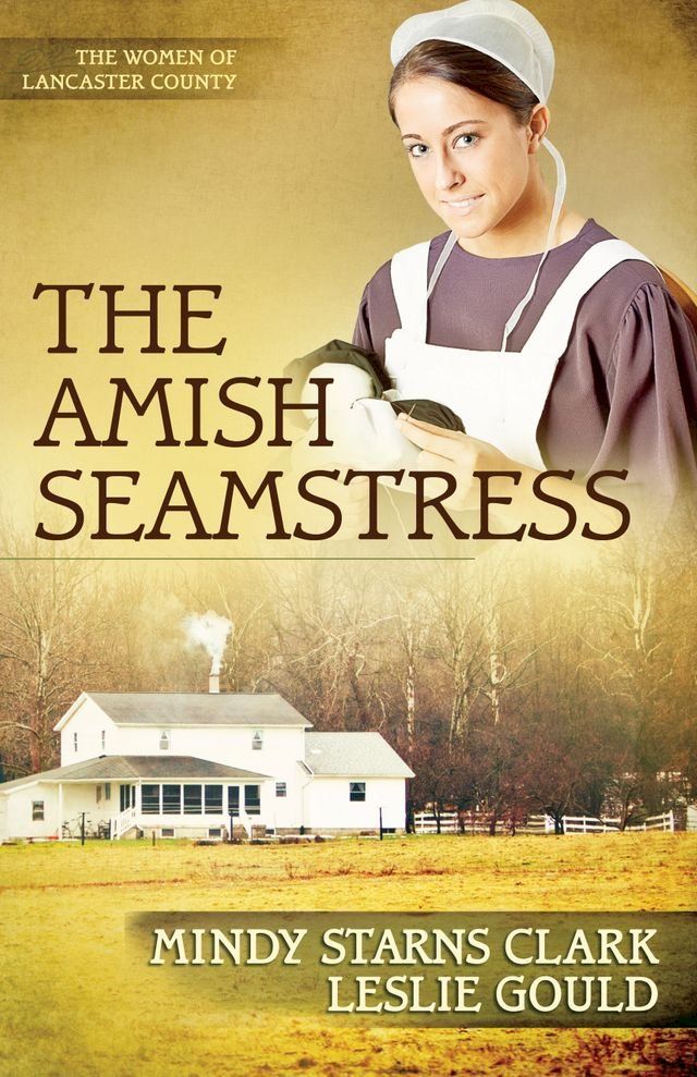  The Amish Seamstress(Kobo/電子書)