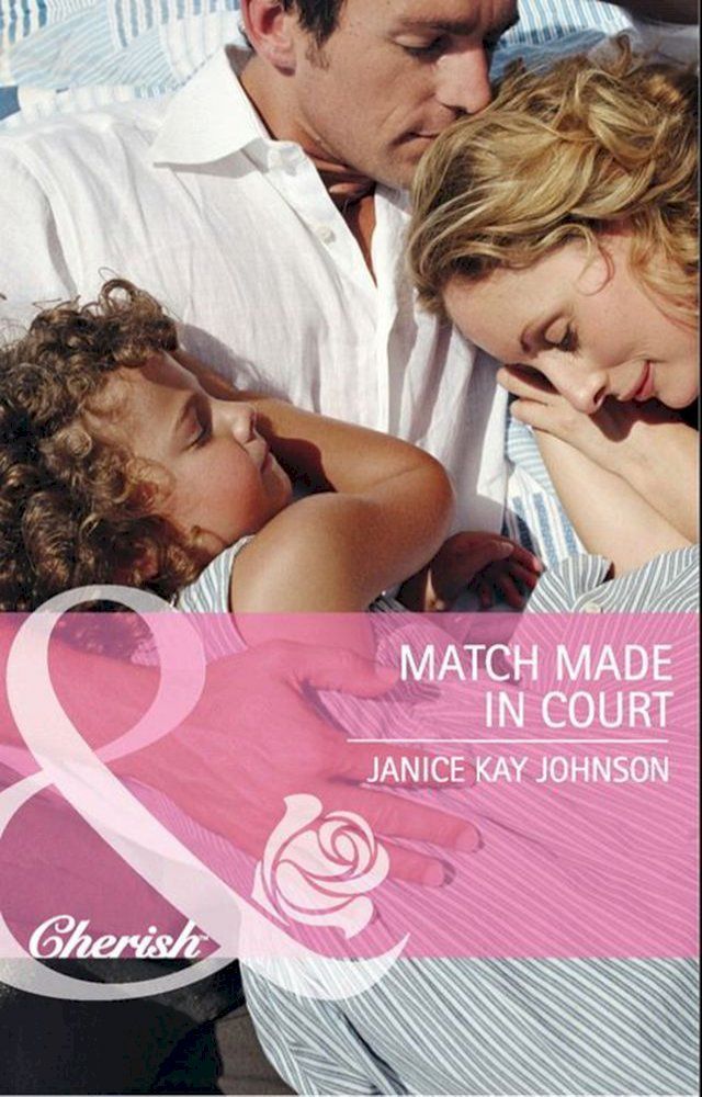  Match Made in Court (Mills & Boon Cherish)(Kobo/電子書)