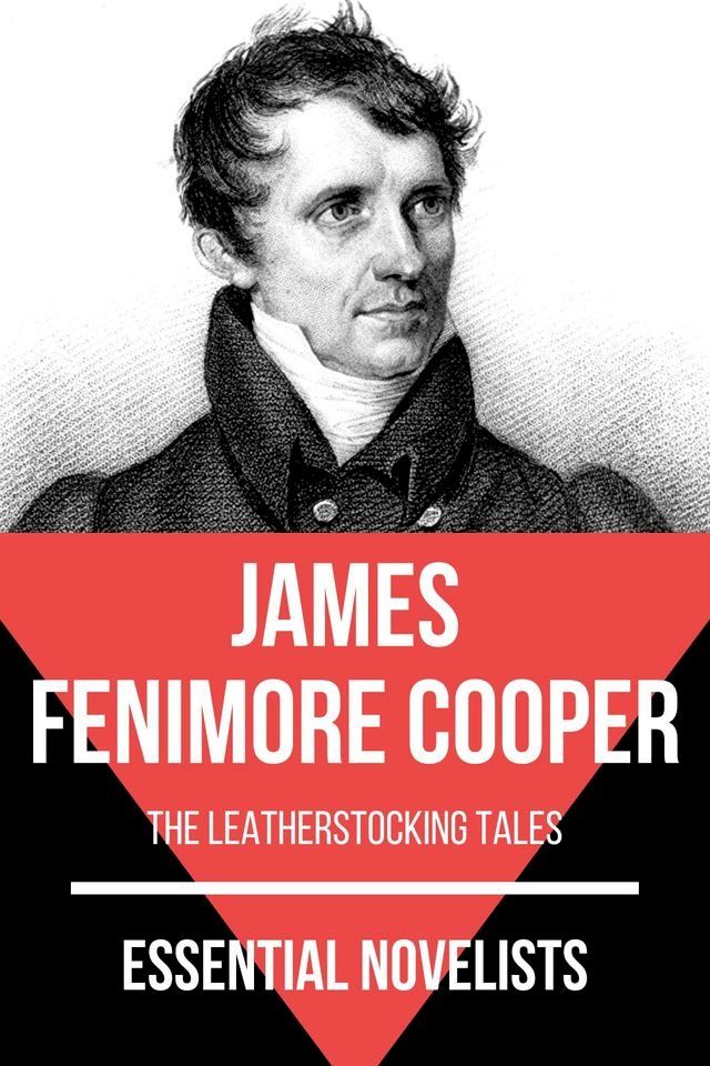  Essential Novelists - James Fenimore Cooper(Kobo/電子書)