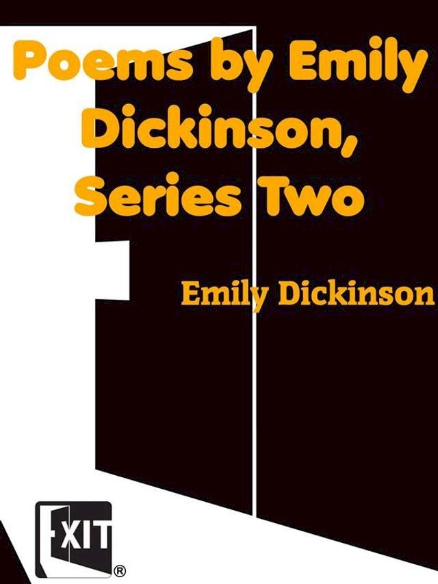  Poems by Emily Dickinson, Series Two(Kobo/電子書)