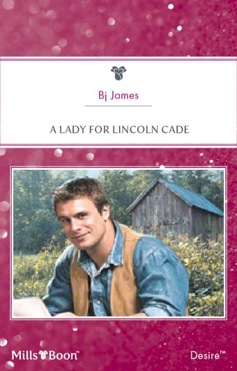 A Lady For Lincoln Cade(Kobo/電子書)