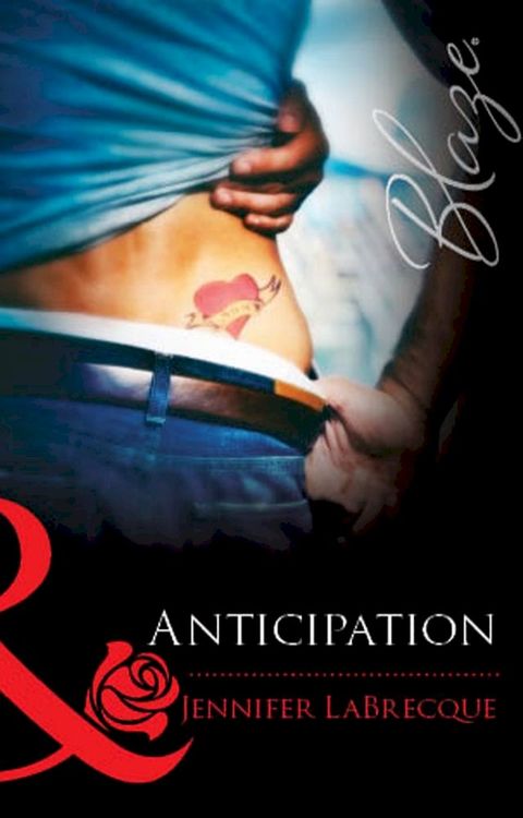 Anticipation (Mills & Boon Blaze)(Kobo/電子書)